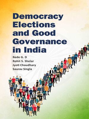 cover image of Democracy, Elections and Good Governance in India
